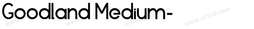 Goodland Medium字体转换